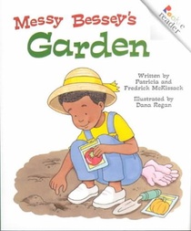 Messy Bessey's Garden (Revised Edition) (a Rookie Reader) voorzijde