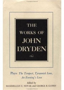 The Works of John Dryden, Volume X