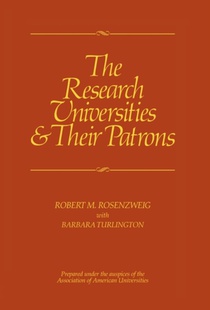 The Research Universities and Their Patrons