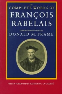 The Complete Works of Francois Rabelais