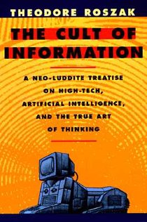 The Cult of Information