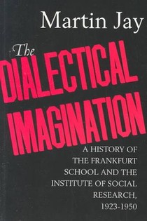 The Dialectical Imagination voorzijde