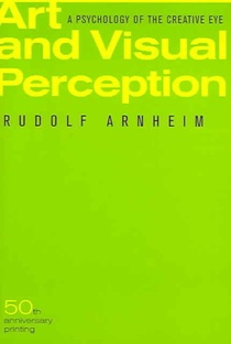 Art and Visual Perception, Second Edition