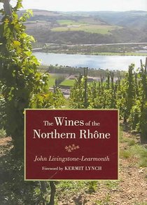 The Wines of the Northern Rhone