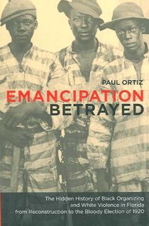 Emancipation Betrayed