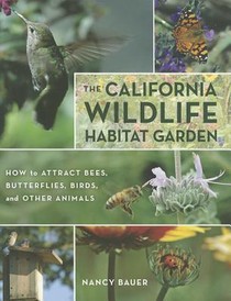 The California Wildlife Habitat Garden