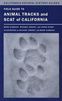 Field Guide to Animal Tracks and Scat of California voorzijde