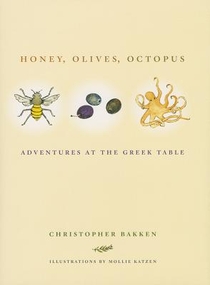 Honey, Olives, Octopus