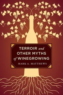 Terroir and Other Myths of Winegrowing voorzijde