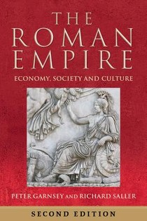 The Roman Empire: Economy, Society and Culture