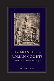 Summoned to the Roman Courts