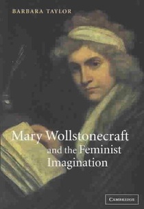 Mary Wollstonecraft and the Feminist Imagination voorzijde
