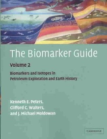 The Biomarker Guide: Volume 2, Biomarkers and Isotopes in Petroleum Systems and Earth History voorzijde