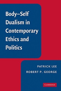 Body-Self Dualism in Contemporary Ethics and Politics voorzijde