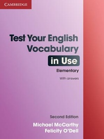 Test Your English Vocabulary in Use Elementary with Answers voorzijde