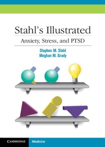 Stahl's Illustrated Anxiety, Stress, and PTSD voorzijde