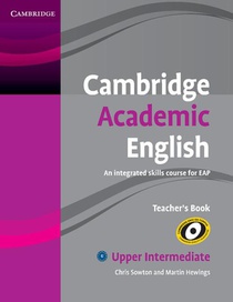 Cambridge Academic English B2 Upper Intermediate Teacher's Book