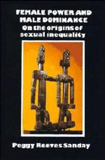 Female Power and Male Dominance