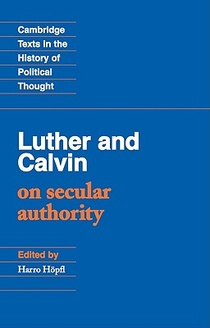 Luther and Calvin on Secular Authority voorzijde