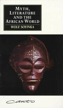 Myth, Literature and the African World