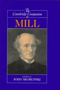 The Cambridge Companion to Mill