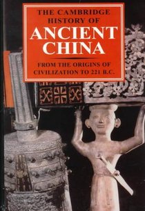 The Cambridge History of Ancient China