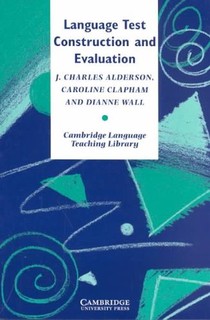 Language Test Construction and Evaluation