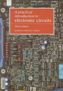 A Practical Introduction to Electronic Circuits