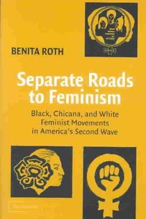 Separate Roads to Feminism