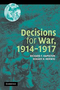 Decisions for War, 1914–1917