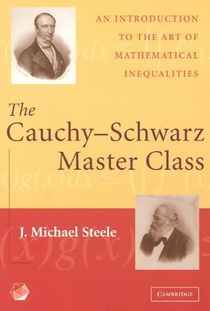 The Cauchy-Schwarz Master Class