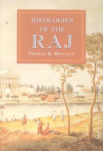 Ideologies of the Raj