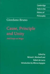 Giordano Bruno: Cause, Principle and Unity