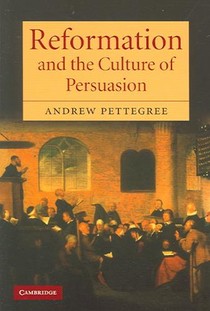 Reformation and the Culture of Persuasion voorzijde