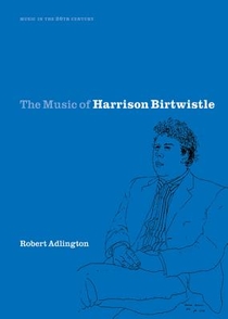 The Music of Harrison Birtwistle voorzijde