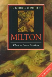 The Cambridge Companion to Milton