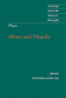 Plato: Meno and Phaedo