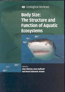 Body Size: The Structure and Function of Aquatic Ecosystems