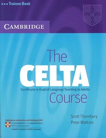 The CELTA Course Trainee Book