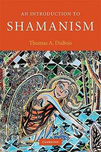 An Introduction to Shamanism