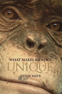 What Makes Biology Unique? voorzijde