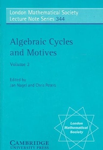 Algebraic Cycles and Motives: Volume 2