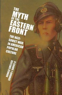 The Myth of the Eastern Front