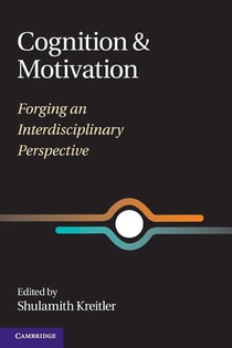 Cognition and Motivation