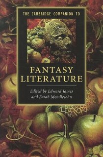 The Cambridge Companion to Fantasy Literature