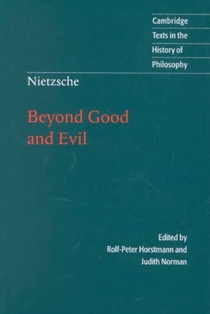 Nietzsche: Beyond Good and Evil