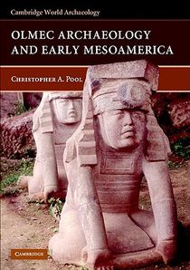 Olmec Archaeology and Early Mesoamerica