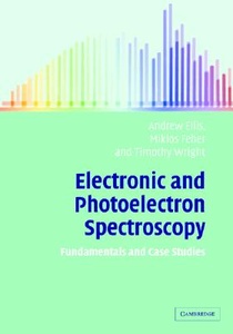 Electronic and Photoelectron Spectroscopy