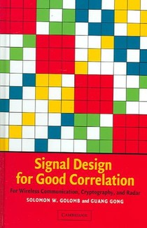 Signal Design for Good Correlation voorzijde