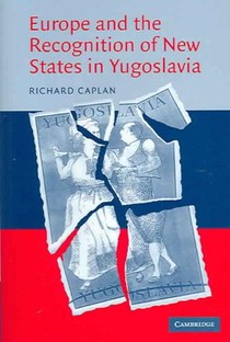 Europe and the Recognition of New States in Yugoslavia voorzijde